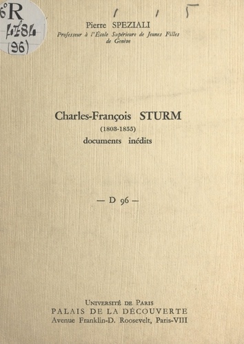 Charles-François Sturm (1808-1855). Documents inédits. Conférence donnée au Palais de la découverte le 1er février 1964