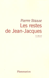 Les Restes de Jean-Jacques