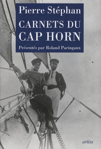 Pierre Stéphan - Carnets du Cap Horn.