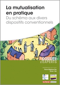 La mutualisation en pratique - Du schéma aux divers dispositifs conventionnels.pdf