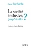 Pierre Suc-Mella - La société inclusive, jusqu'où aller ?.