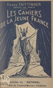 Pierre Taittinger - Les cahiers de la jeune France.