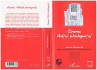 Cinéma : art(s) plastique(s)
