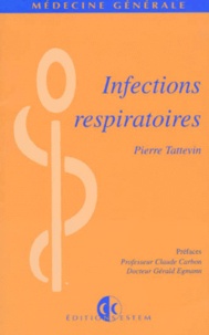 Pierre Tattevin - Infections respiratoires.