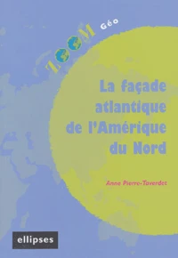 La façade atlantique de l'Amérique du Nord