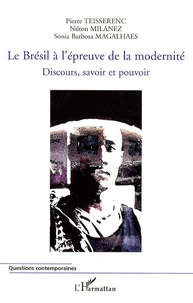 Le Brésil à l'épreuve de la modernité