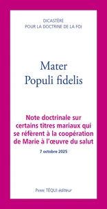 Mater Populis Fidei
