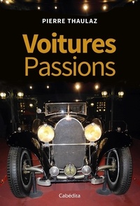 Pierre Thaulaz - Voitures Passions.