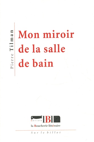 Mon miroir de la salle de bain