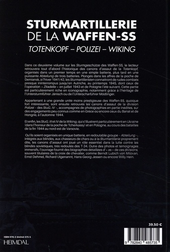 Sturmartillerie de la Waffen-SS. Tome 2, Totenkopf. Polizei Wiking
