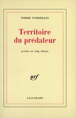 Pierre Torreilles - Territoire du prédateur.