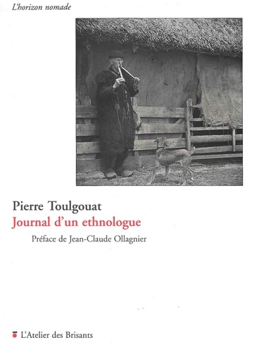 Pierre Toulgouat et Jean-Claude Ollagnier - Journal d'un ethnologue.
