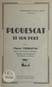 Pierre Trémintin - Plouescat et son port.