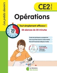 Pierre Tribouillard et Alice Gravier - Opérations CE2 - Tout simplement efficace ! 28 séances de 20 minutes.