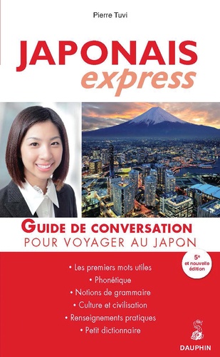 Pierre Tuvi - Japonais Express - Pour voyager au Japon.