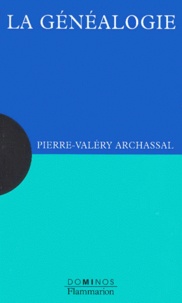 Pierre-Valéry Archassal - La Genealogie.