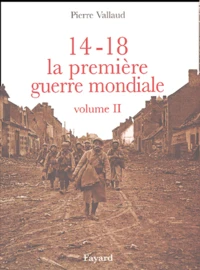14-18 la Première Guerre mondiale