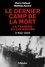 Le dernier camp de la mort. La tragédie du Cap Arcona, 3 mai 1945