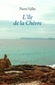 Pierre Vallin - L'île de la Chèvre.