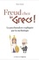 Freud chez les Grecs !. La psychanalyse expliquée par la mythologie