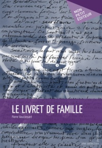 Pierre Vauconsant - Le livret de famille.