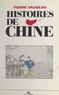 Pierre Vaugean - Histoires de Chine.