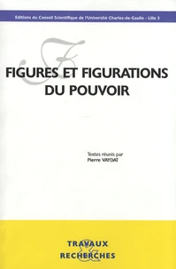 Figures et figurations du pouvoir