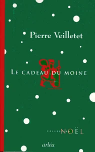 Le cadeau du moine