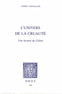 L'univers de la cruauté