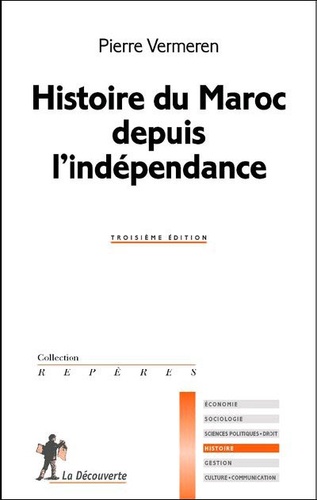 Histoire du Maroc depuis l'indépendance 3e édition