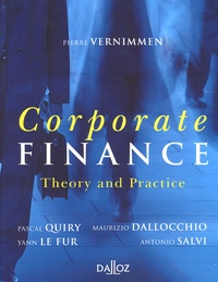 Pierre Vernimmen - Corporate Finance - Theory and Practice.
