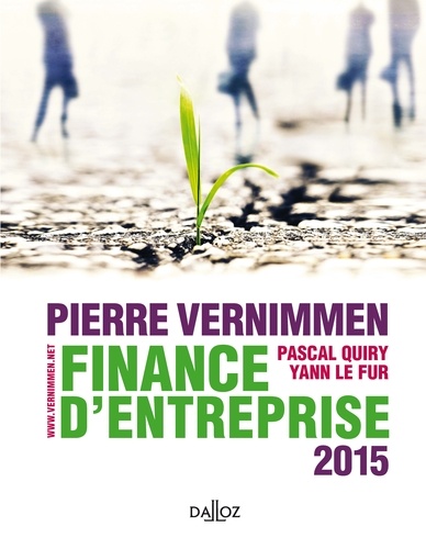 Pierre Vernimmen et Pascal Quiry - Finance d'entreprise 2015.