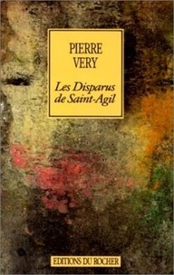 Pierre Véry - Disparus De Saint Agil.