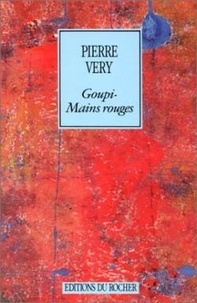 Pierre Véry - Goupi-Mains Rouges.