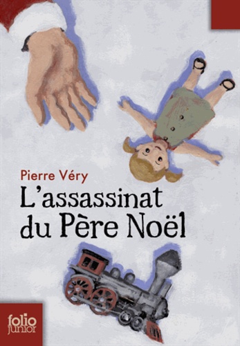 Pierre Véry - L'assassinat du Père Noël.