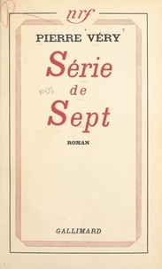 Pierre Véry - Série de sept.