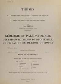 Pierre Vetter - Géologie et paléontologie des bassins houillers de Decazeville, de Figeac et du détroit de Rodez (2). Étude paléontologique.