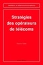 Pierre Vialle - Stratégies des opérateurs de télécoms.