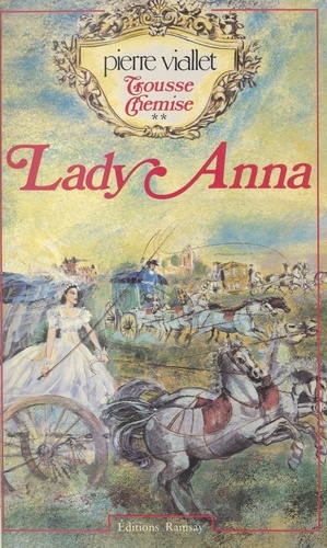 Trousse-Chemise Tome 2. Lady Anna