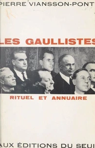 Les Gaullistes