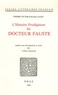 Pierre-Victor Palma-Cayet - L'Histoire Prodigieuse du Docteur Fauste.