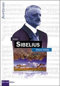 Pierre Vidal - Jean Sibelius.