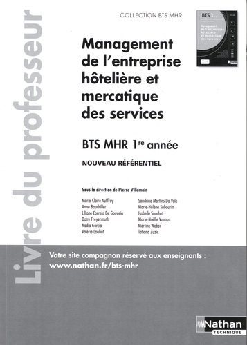Pierre Villemain - Management de l'entreprise hôtelière et mercatique des services BTS MHR 1re année - Livre du professeur.