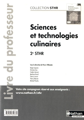 Pierre Villemain - Sciences et technologies culinaires 2de STHR - Livre du professeur.