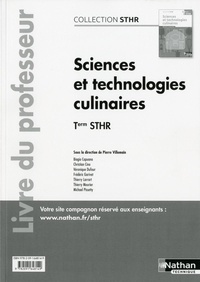 Pierre Villemain - Sciences et technologies culinaires Tle STHR - Livre du professeur.