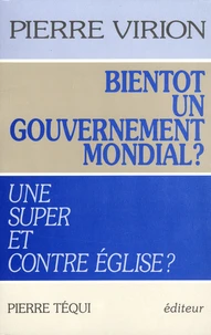 Bientôt un gouvernement mondial