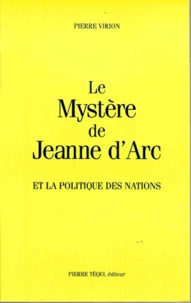Le Mystere De Jeanne D'Arc