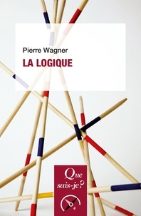 Pierre Wagner - La logique.