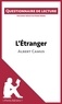 Pierre Weber - L'étranger d'Albert Camus - Questionnaire de lecture.