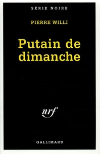 Putain de dimanche